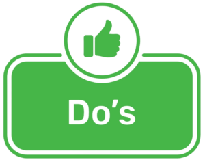 green box with a thumbs up saying 'do's'