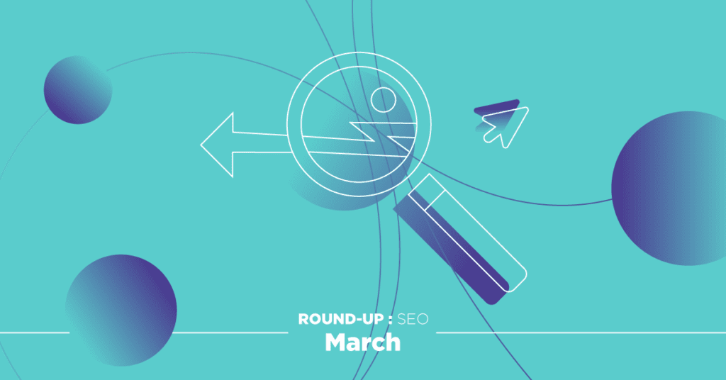 March SEO Round-Up banner