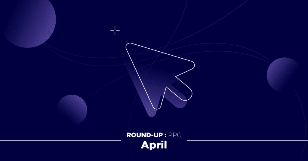 PPC April Round-up Banner
