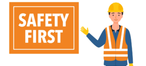 'safety first' sign with man