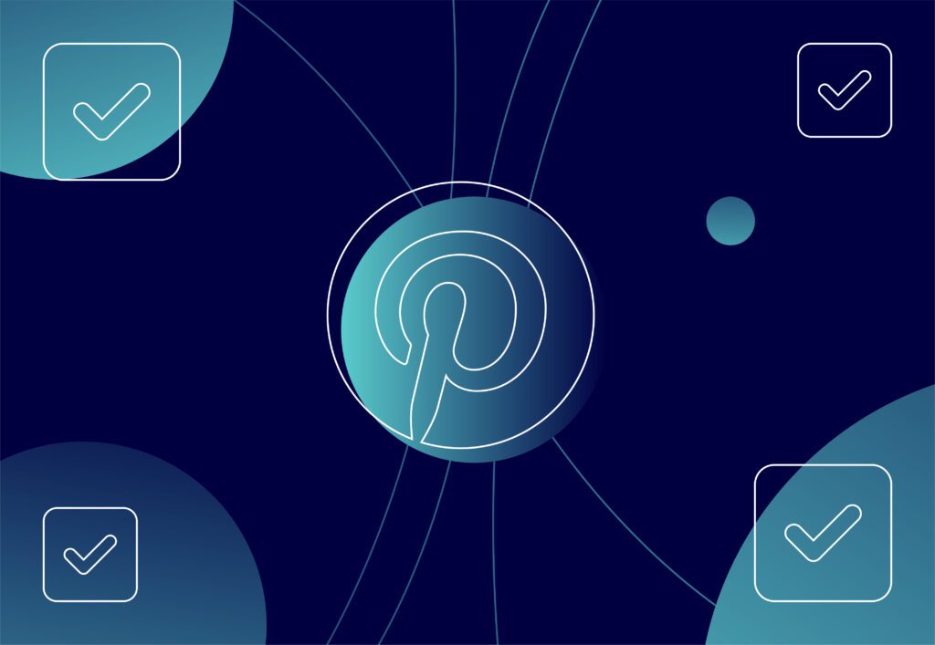 Pinterest logo in teal, with ticked check boxes in each corner of image