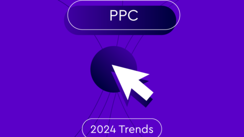 PPC 2024 trends click