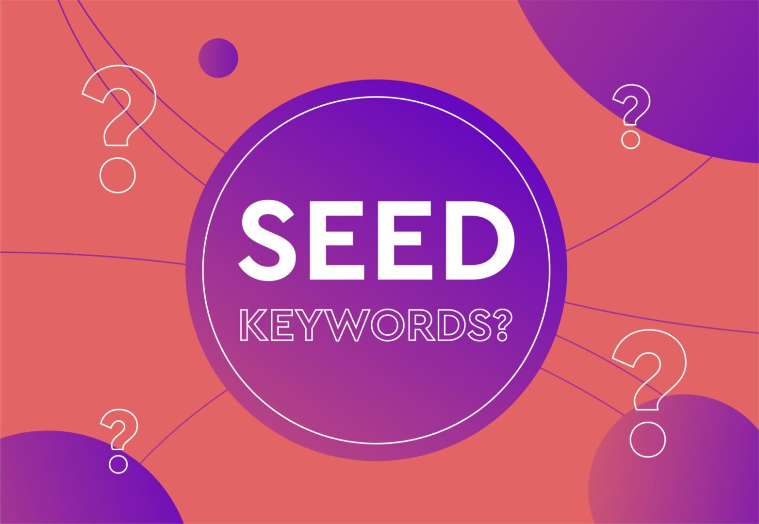 seed keywords